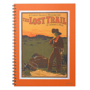 The Lost Trail - Comedy Drama Western Life Spiral Notebook