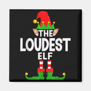 The Loudest Elf Family Christmas Pajama Party  Magnet