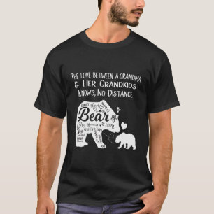 The Love Between A Grandma Her Grandkids Knows No T-Shirt
