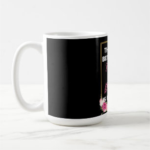 The Love Between A Mother And Daughter Is Forever Coffee Mug