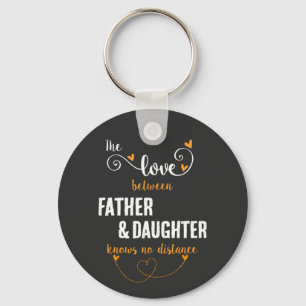The love between father and daughter distance key ring