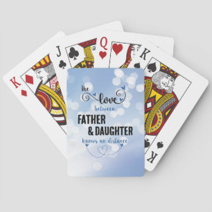 The love between father and daughter distance playing cards