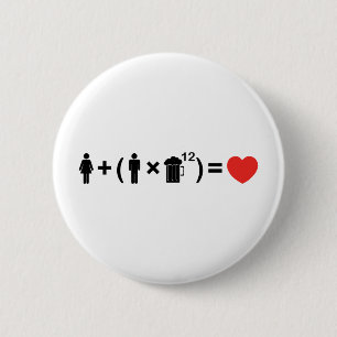 The Love Equation for Men 6 Cm Round Badge