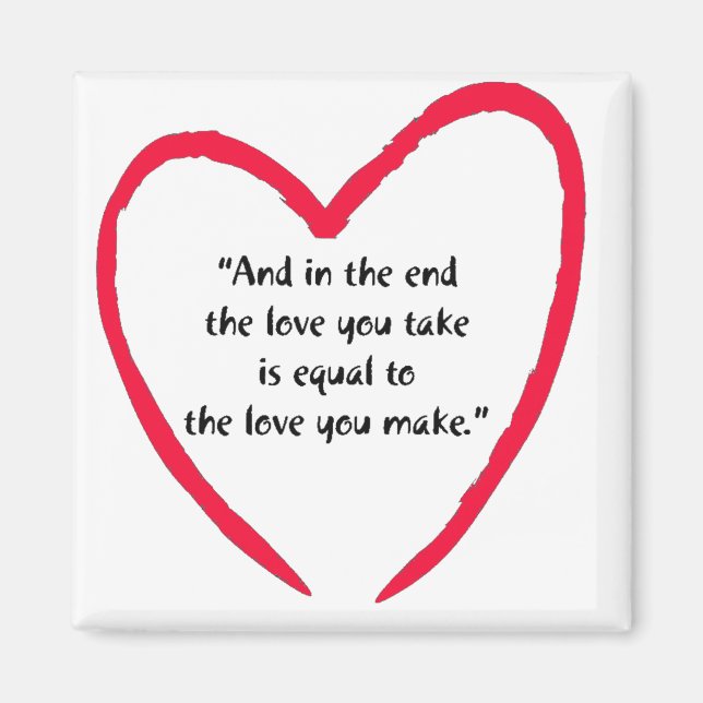 The Love we Make Magnet (Front)