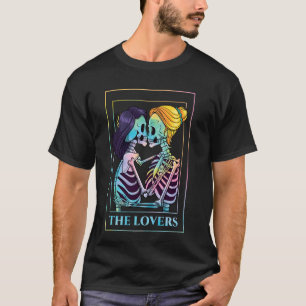 The Lovers Kissing Lesbian Skeletons Tarot Card Go T-Shirt
