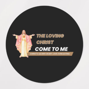 The Loving Christ: Come To Me