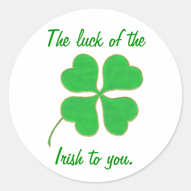 The luck of the Irish to you, shamrock stickers (Front)