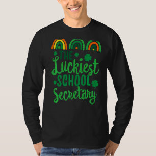 The Luckiest School Secretary St Patrick's Day Luc T-Shirt