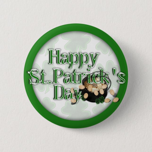 The Lucky Clovers & Pot of Gold 6 Cm Round Badge (Front)