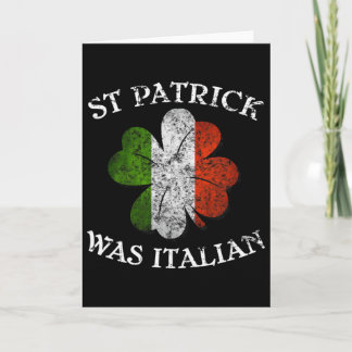 The Lucky Leprechaun Store St. Patrick Was Italian Card