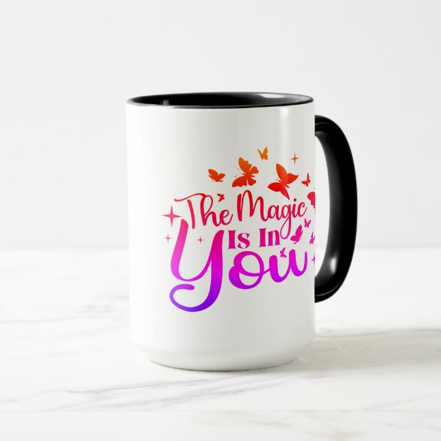 "The Magic is in You" Personalised Coffee Mug (Front Right)