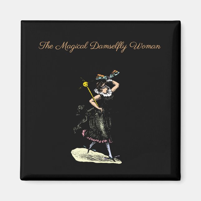 The magical damselfly woman magnet (Front)
