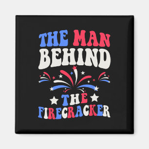 The Man Behind The Firecracker 4th Of July Gender  Magnet