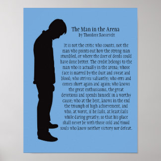 The Man in the Arena 11 X 14 Poster