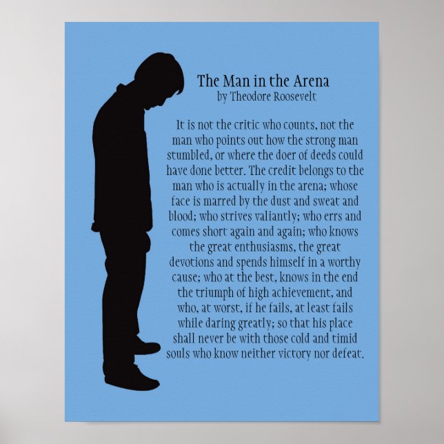 The Man in the Arena 11 X 14 Poster (Front)
