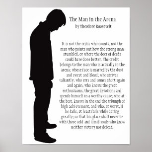 The Man in the Arena 11 X 14 Poster