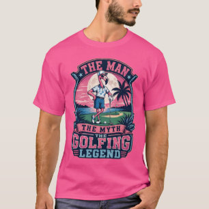 The Man Myth Golfing Legend Flamingo Golf T-Shirt