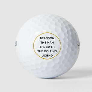 The Man Myth Golfing Legend Gold Black Custom Text Golf Balls