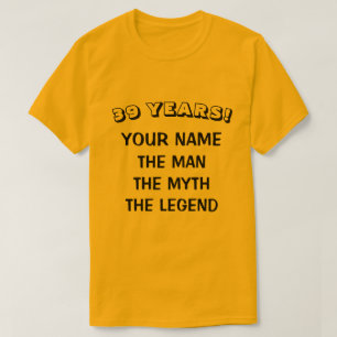 The man myth legend 39th Birthday shirt for men