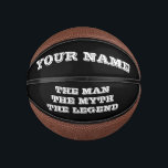 The man myth legend funny custom name mini basketball<br><div class="desc">The man myth legend funny custom name Mini Basketball for him. Cool personalised ball for dad, husband, uncle, brother, grandpa, coworker, colleague, boss, sports coach, best friend, trainer, father, boyfriend, son etc. Fun manly sports accessory for guys. Make your own humourous present for Birthday, Father's Day, Christmas etc. Customisable in...</div>