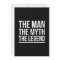 The man myth legend funny sayings white