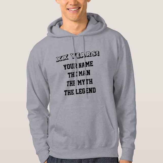 The man myth legend hoodie for mens Birthday party (Front)