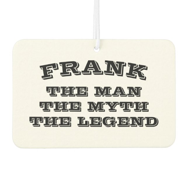 The man myth legend personalized car air freshener (Front)