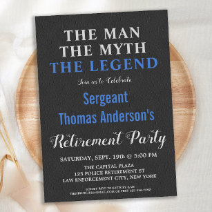 The Man Myth The Legend Police Retirement Party  Invitation