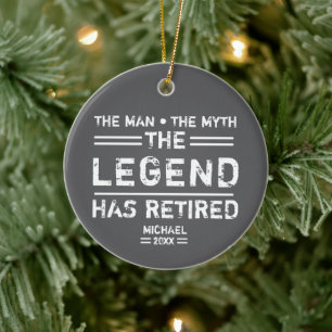 The Man The Myth Legend Has Retired Personalized Ceramic Tree Decoration