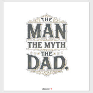The Man The Myth The Dad Vintage Typography Shirt_