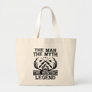 The Man The Myth The Hunting Legend - Camp Large Tote Bag