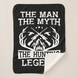 The Man The Myth The Hunting Legend - Camp Sherpa Blanket