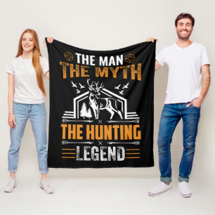 The Man, The Myth, The Hunting Legend - Deer Cabin Fleece Blanket