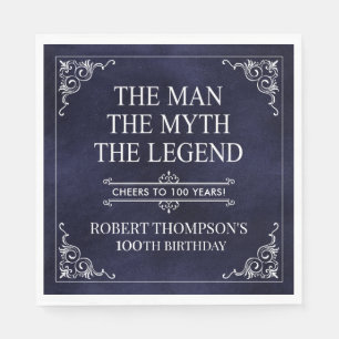 The Man The Myth The Legend 100th Birthday Blue  Napkin