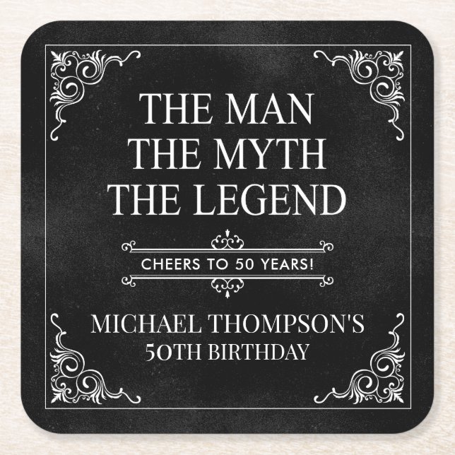 The Man The Myth The Legend 50th Birthday Black  Square Paper Coaster (Front)