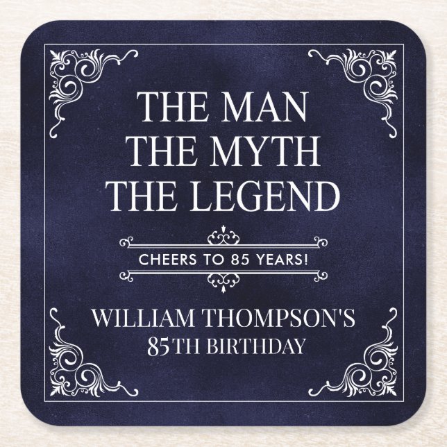 The Man The Myth The Legend 85th Birthday Blue  Square Paper Coaster (Front)