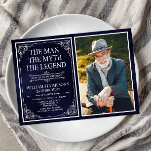 The Man The Myth The Legend 85th Birthday Invitation