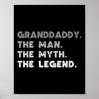 The Man The Myth The Legend Cool Grand-daddy 