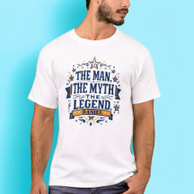 The Man The Myth The Legend | Custom Father's Day