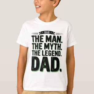 The Man The Myth The Legend Dad T-Shirt Vintage