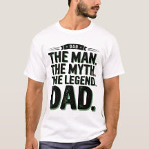 The Man The Myth The Legend Dad T-Shirt | Vintage 