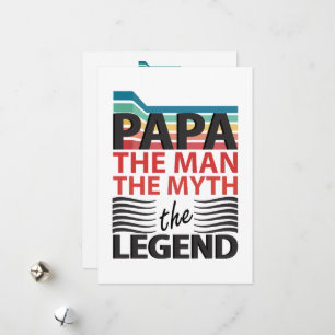The man, the myth, the legend Father's Day Card