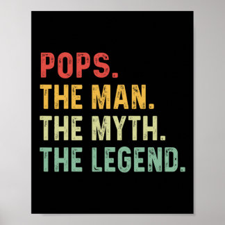 The Man The Myth The Legend Fathers Day Gift 1  Poster