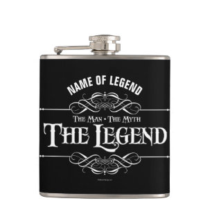 The Man, The Myth, The Legend Flask