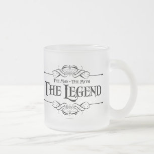 The Man, The Myth, The Legend Frosted Glass Coffee Mug