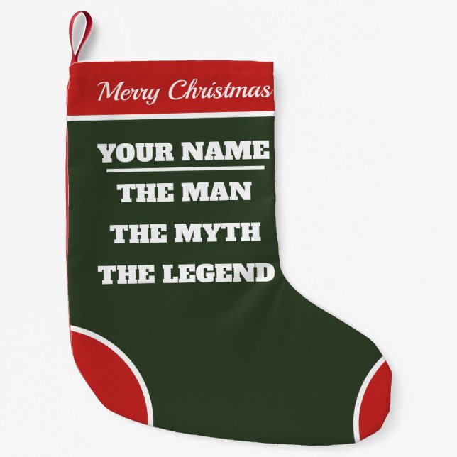 The man the myth the legend funny custom small christmas stocking (Front)