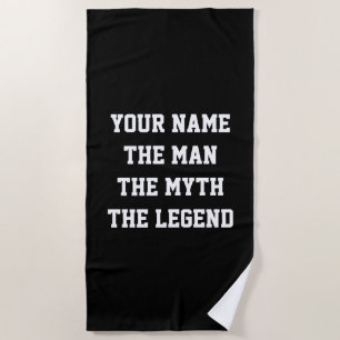 The man the myth the legend funny personalised beach towel