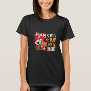 The man the myth the legend Parker Premium T-Shirt