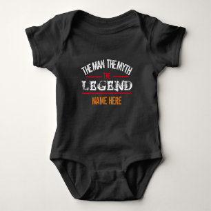 THE MAN THE MYTH THE LEGEND PERSONALIZED BABY BODYSUIT