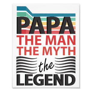 The man, the myth, the legend Poster